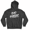 HOODIE BAD HABITS