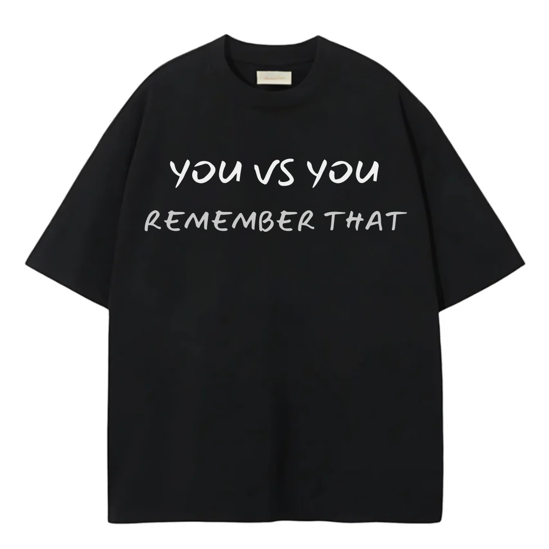 OVERSIZE TSHIRT YOU VS YOU