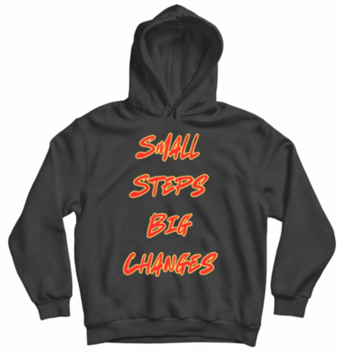 HOODIE SMALL STEPS BIG CHANCES